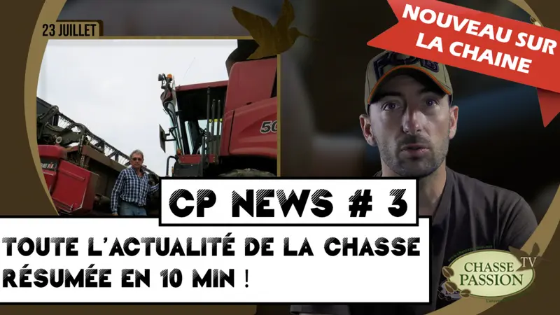 Chasse Passion News #3