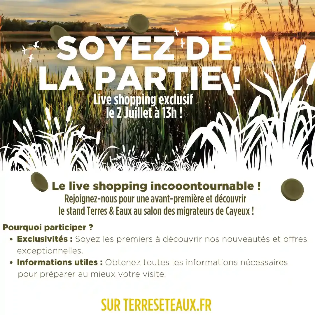 Terres & Eaux lance les « live shopping »